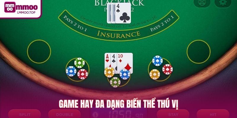 Game hay đa dạng biến thể thú vị