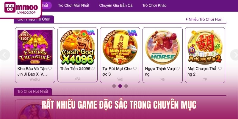 Rất nhiều game đặc sắc trong chuyên mục